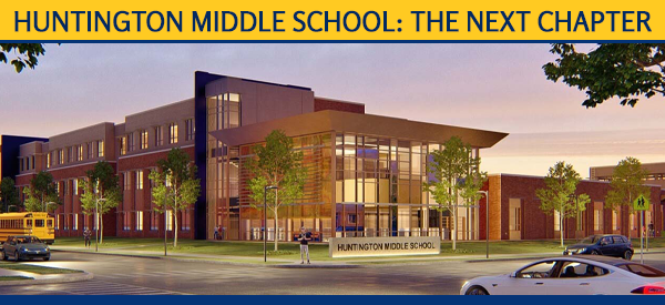 Huntington Middle School: The Next Chapter